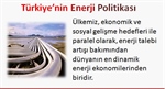 Türkiye'nin Enerji Politikası